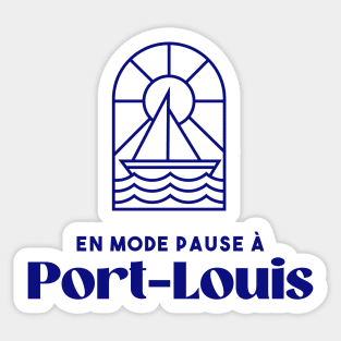 Port Louis in pause mode - Brittany Morbihan 56 BZH Sea Sticker
